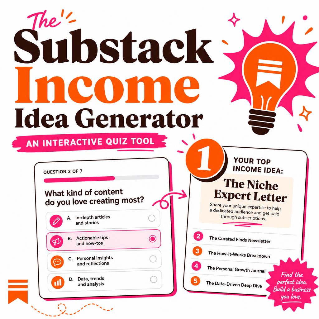 The Substack Income Idea Generator cover